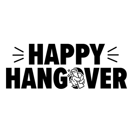 Happy Hangover